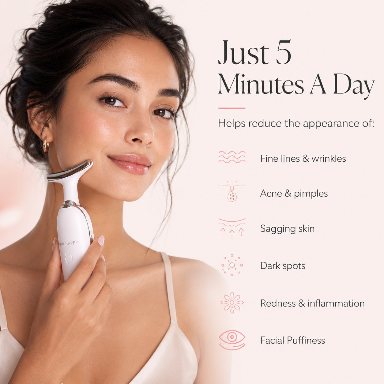 Skin Happy Visibly Firmer, Lifted-Skin in Just 5 Minutes a Day